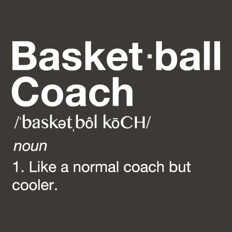 Basketball Coach T Gift Funny Basketball Definition Tee Bucket Hat By