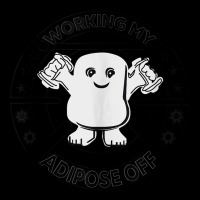 Working My Adipose Off  Funny Exercise Gift Apparel Tank Top Pocket T-shirt | Artistshot