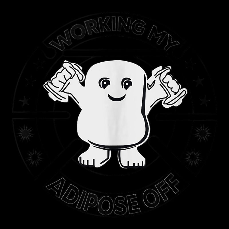 Working My Adipose Off  Funny Exercise Gift Apparel Tank Top Pocket T-shirt | Artistshot