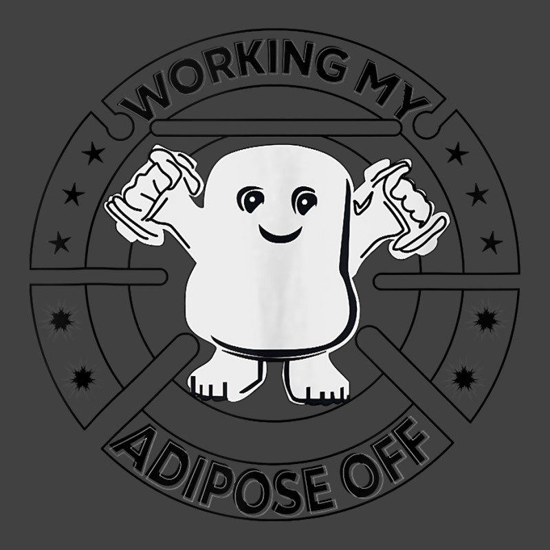 Working My Adipose Off  Funny Exercise Gift Apparel Tank Top Vintage T-shirt | Artistshot