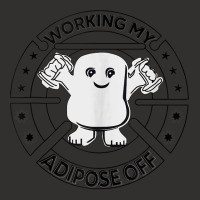 Working My Adipose Off  Funny Exercise Gift Apparel Tank Top Champion Hoodie | Artistshot