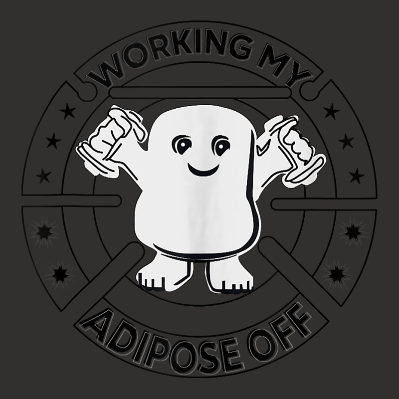 Working My Adipose Off  Funny Exercise Gift Apparel Tank Top Champion Hoodie | Artistshot