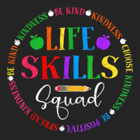 Life Skills Squad, Team Be Kind School Life Skills Teacher T Shirt 3/4 Sleeve Shirt | Artistshot