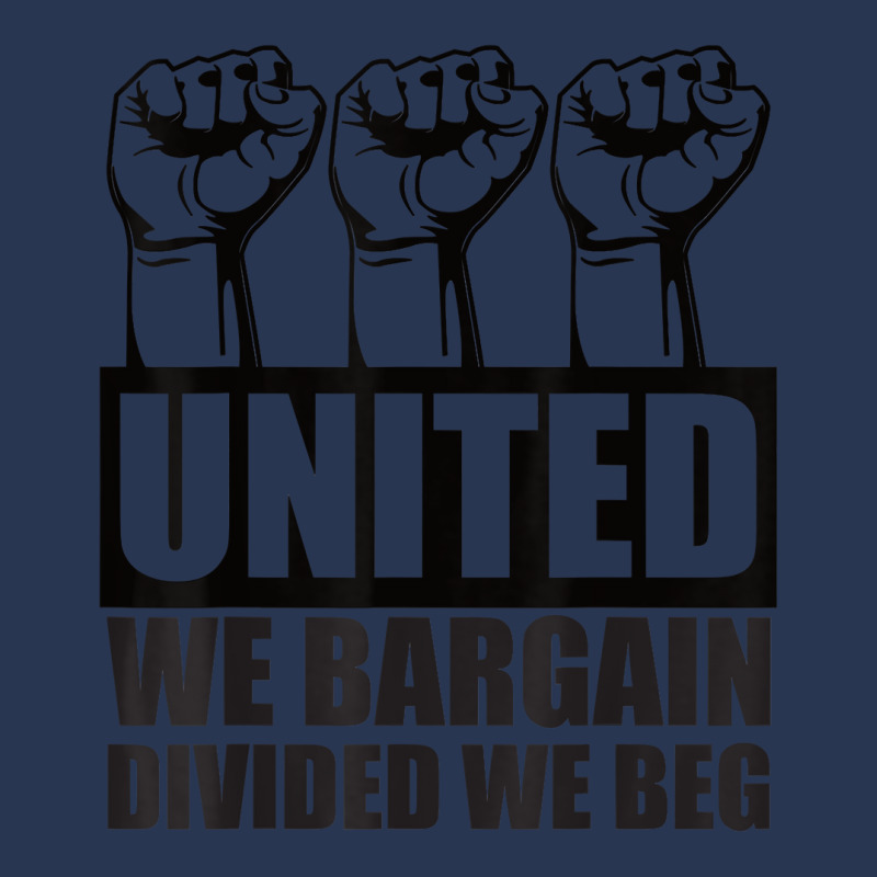 United We Bargain, Divided We Beg   Labor Union Protest T Shirt Men Denim Jacket | Artistshot