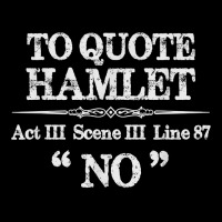 Stage Manager Theatre Gifts   Shakespeare Hamlet Quote Funny T Shirt Men's 3/4 Sleeve Pajama Set | Artistshot