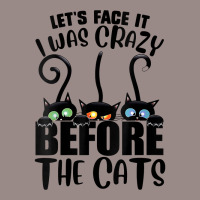 Womens Let's Face It I Was Crazy Before The Cats Funny Cats Lover V Ne Vintage T-shirt | Artistshot