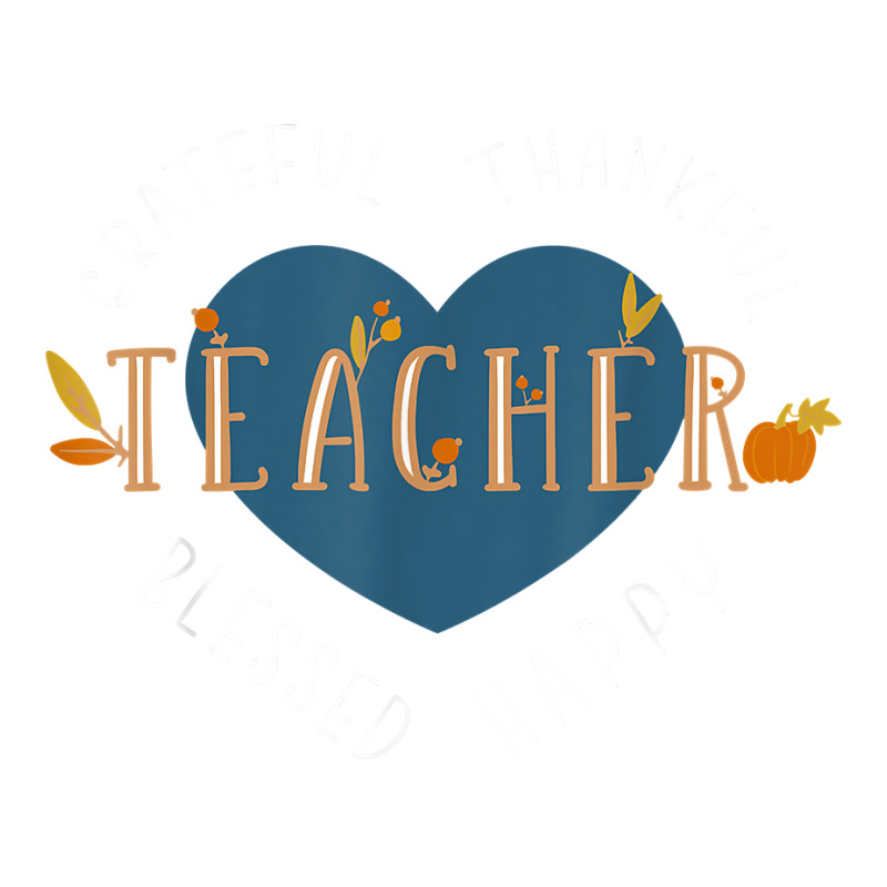 Thankful Thanksgiving Teacher T Shirt V-neck Tee | Artistshot