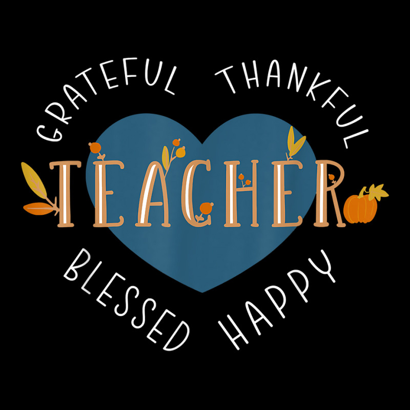 Thankful Thanksgiving Teacher T Shirt Lightweight Hoodie | Artistshot