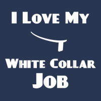 Mens I Love My White Collar Job   Priest Ordination Gift T Shirt Men Denim Jacket | Artistshot