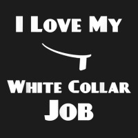 Mens I Love My White Collar Job   Priest Ordination Gift T Shirt Hoodie & Jogger Set | Artistshot