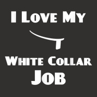 Mens I Love My White Collar Job   Priest Ordination Gift T Shirt Champion Hoodie | Artistshot