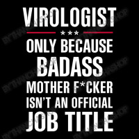 Gift For Badass Virologist Pocket T-shirt | Artistshot