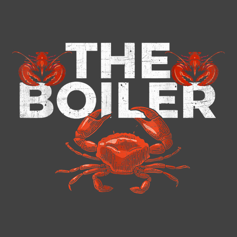 The Boiler   Funny Crab & Lobster Boil Chef T Shirt Vintage T-shirt | Artistshot