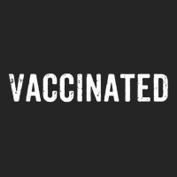 Vaccinated Pro Vaccine T Shirt Unisex Hoodie | Artistshot