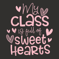 Valentine's Day My Class Full Of Sweethearts Woman Teachers T Shirt Champion Hoodie | Artistshot