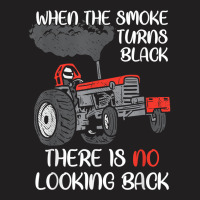 Smoke Turns Black Tractor Pulling Power Tractorpulling T Shirt T-shirt | Artistshot