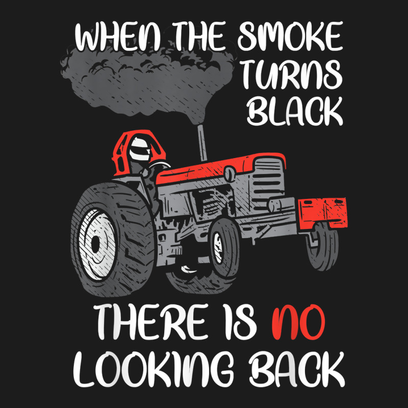 Smoke Turns Black Tractor Pulling Power Tractorpulling T Shirt Hoodie & Jogger Set | Artistshot