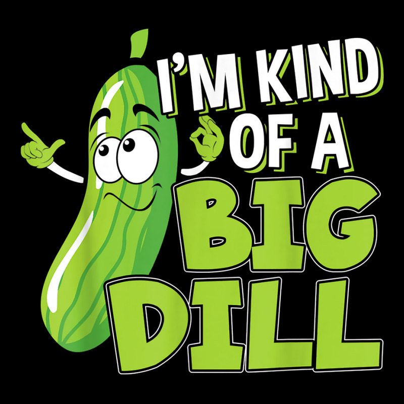 Vegan I'm Kind Of A Big Dill Gift For A Pickle Lover T Shirt Fleece Short | Artistshot