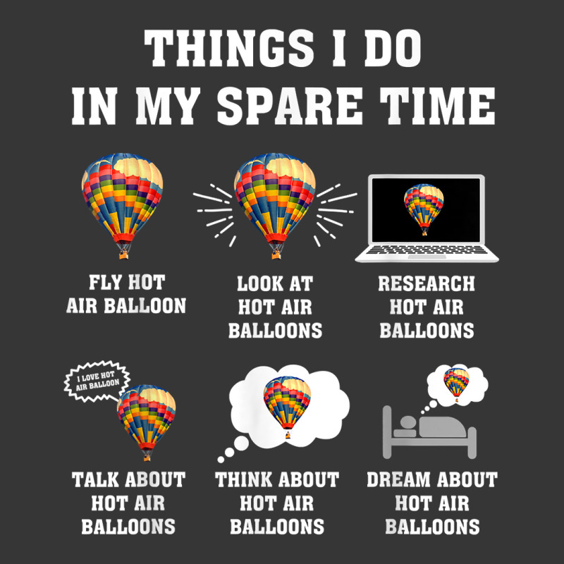 Things I Do In My Spare Time Hot Air Balloon Flying Balloons T Shirt Toddler Hoodie by derosaatlamos | Artistshot