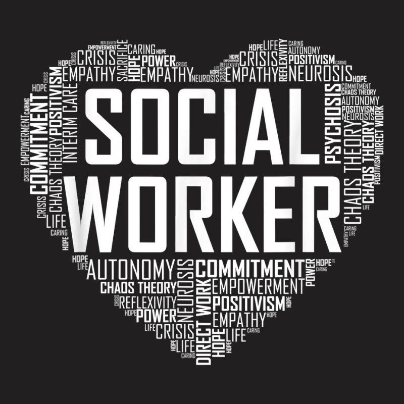 Social Worker T Shirt Love Month Graduation Gift Tshirt T Shirt T-shirt | Artistshot