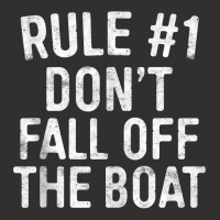 Rule 1 Don't Fall Off The Boat T Shirt Cruise Vacation Tank Top Champion Hoodie | Artistshot