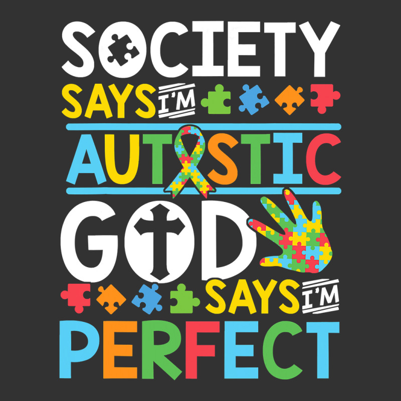 Autism Son Child Daughter Society God Says I M Perfect Faith Baby Bodysuit by EricWade | Artistshot