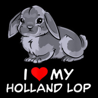 I Love My Grey Holland Lop Rabbit T Shirt Zipper Hoodie | Artistshot