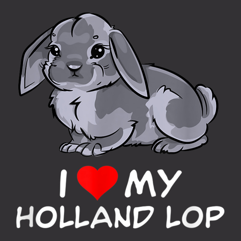 I Love My Grey Holland Lop Rabbit T Shirt Vintage Hoodie | Artistshot