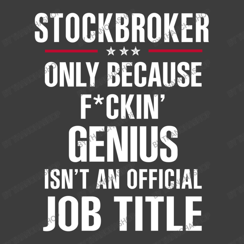 Gift For F Ckin' Genius Stockbroker Men's Polo Shirt by thanchashop | Artistshot