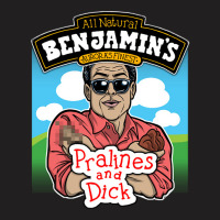 Benjamin's Pralines And Dick T-shirt | Artistshot