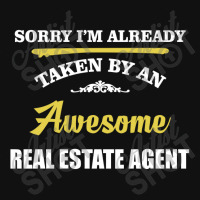 Sorry I'm Taken By An Awesome Real Estate Agent Face Mask Rectangle | Artistshot