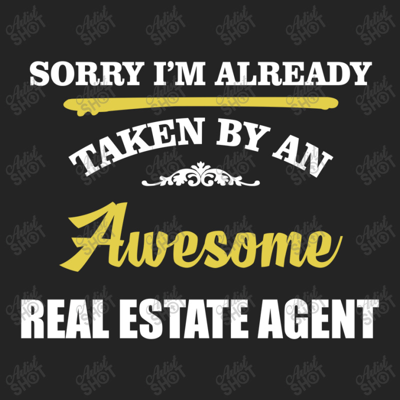 Sorry I'm Taken By An Awesome Real Estate Agent 3/4 Sleeve Shirt | Artistshot
