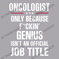 Gift For F Ckin' Genius Oncologist Youth 3/4 Sleeve | Artistshot