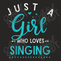 Musicals Women Gift Just A Girl Who Loves Singing Musical Ladies Fitted T-shirt | Artistshot