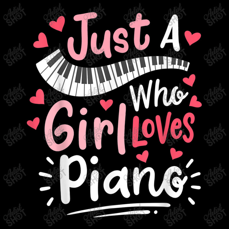 Piano Pianist Just A Girl Who Loves Piano Pocket T-shirt | Artistshot