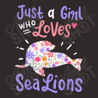 Sea Lion Just A Girl Who Loves Sea Lions Gift Racerback Tank | Artistshot