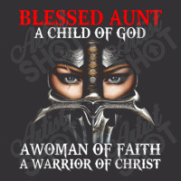 Blessed Aunt Who Is Woman A Child Warrior Of Christ Faith Vintage Hoodie | Artistshot