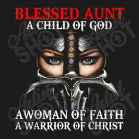 Blessed Aunt Who Is Woman A Child Warrior Of Christ Faith Hoodie & Jogger Set | Artistshot