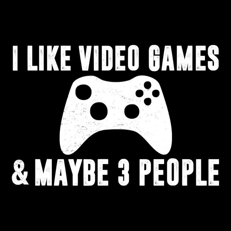 I Like Video Games Maybe 3 People Funny Gamer Gaming Sarcasm Adjustable Cap by sieuduong86 | Artistshot