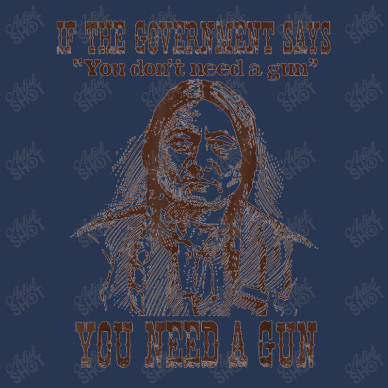 You Need A Gun Sitting Bull Shirt Pro 2nd Amendment Tshirt Men Denim Jacket | Artistshot