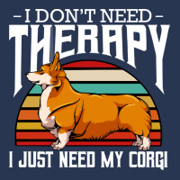 Corgi T  Shirt Welsh Corgi   I Don't Need Therapy   Retro Style Dogs T Men Denim Jacket | Artistshot