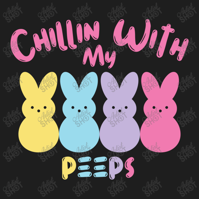 Chillin With My Peep   Easter Bunny Classic T-shirt by gummyyyart | Artistshot