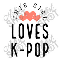 This Girl Loves K-pop - Korean Music Lover Youth Tee | Artistshot