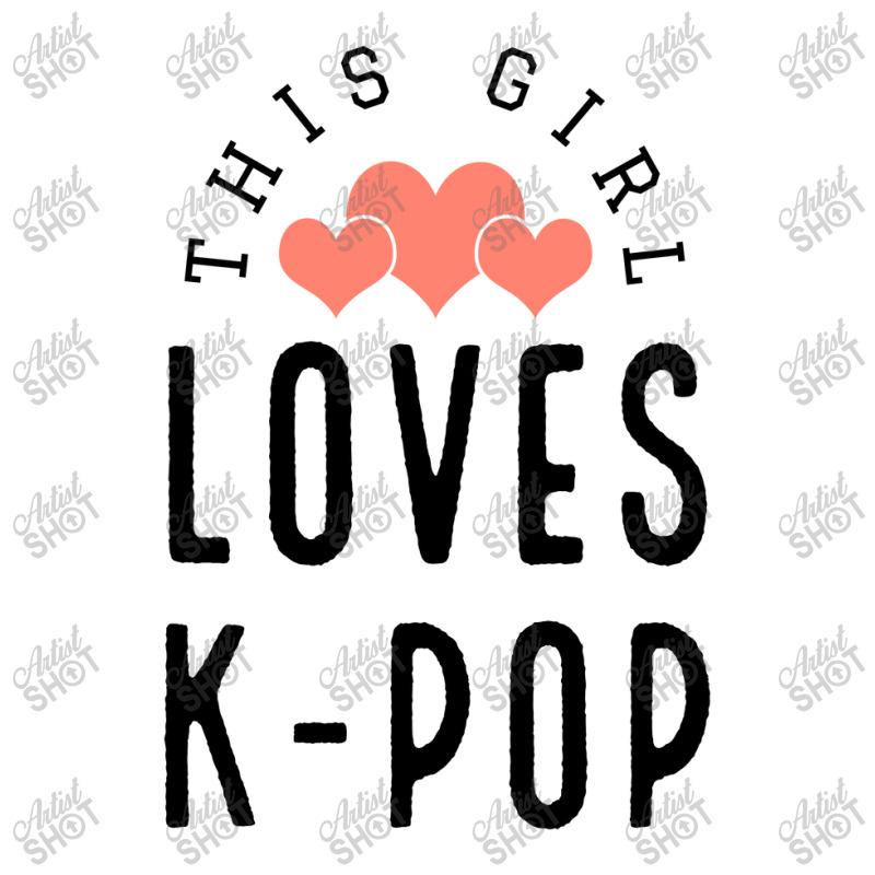 This Girl Loves K-pop - Korean Music Lover Youth Tee | Artistshot