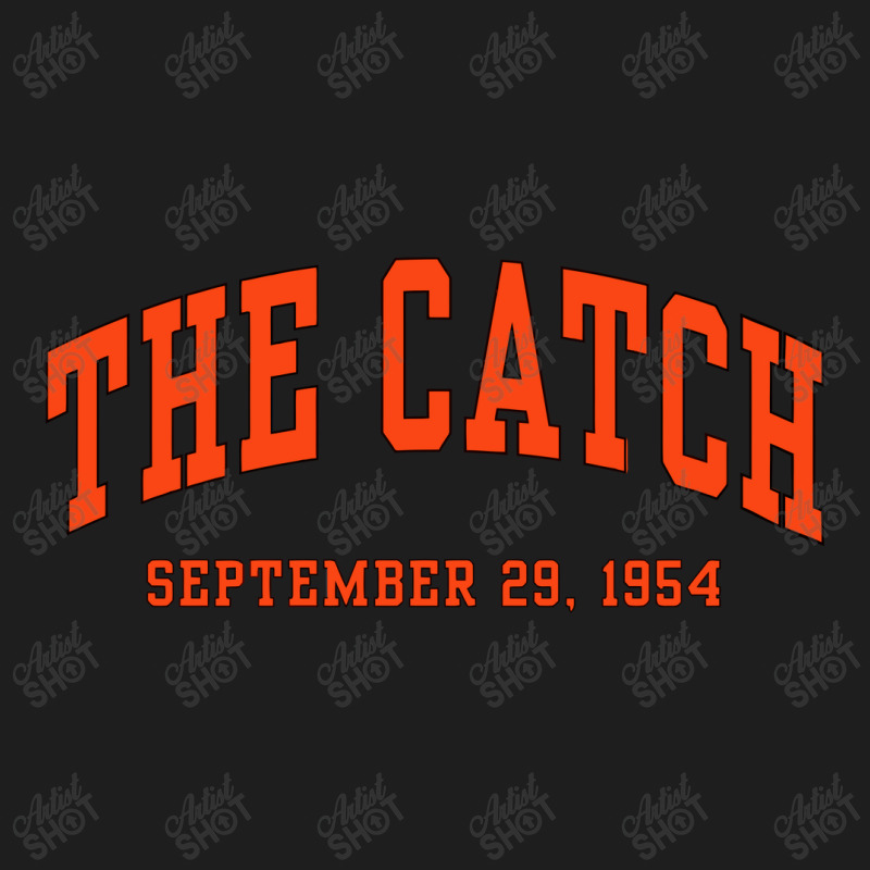 The Catch Classic T-shirt | Artistshot