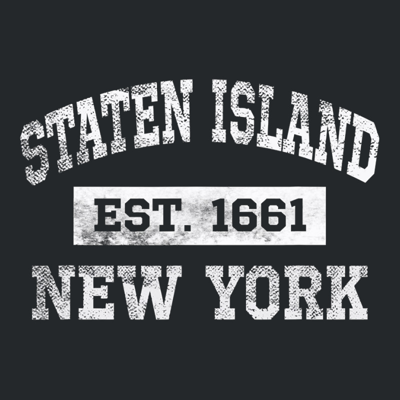 Staten Island New York T Est. 1661 Distressed Crewneck Sweatshirt by trokeryth | Artistshot