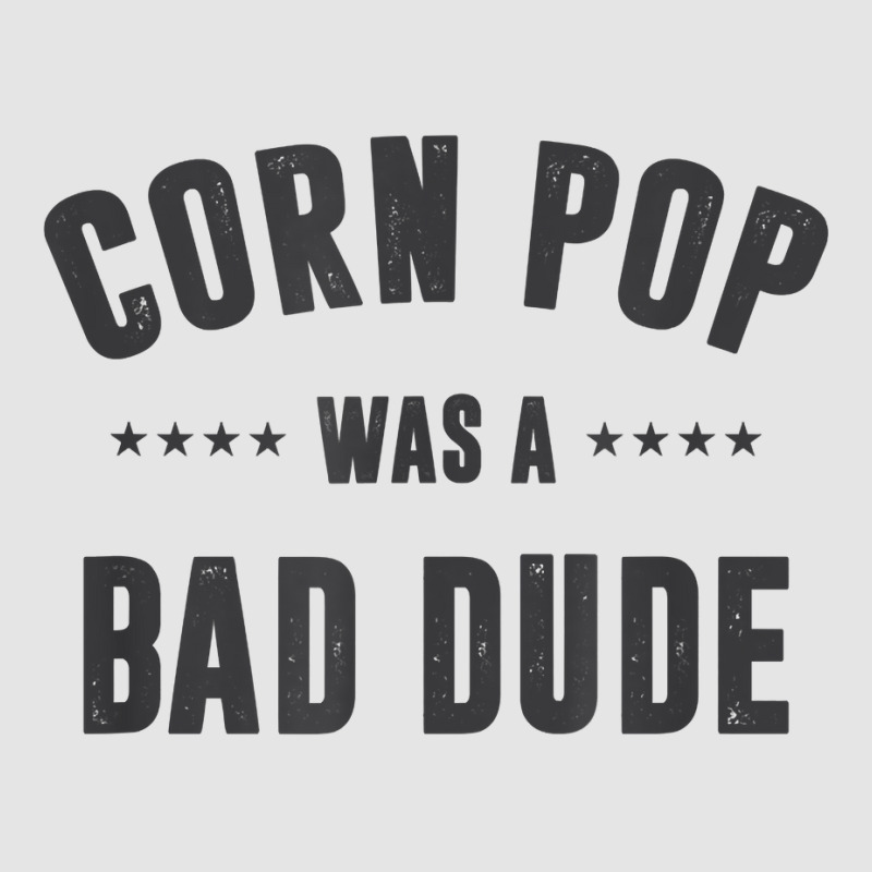 Corn Pop Was A Bad Dude T Shirt Medium-length Apron | Artistshot