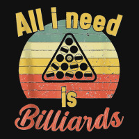 12.all I Need Is Billiards  Billiards Snooker Pool Tank Top Landscape Canvas Print | Artistshot