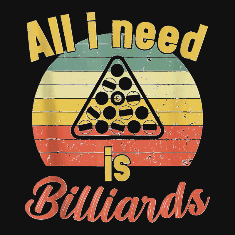 12.all I Need Is Billiards  Billiards Snooker Pool Tank Top Landscape Canvas Print | Artistshot