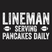 Football Lineman Shirt   Serving Pancakes Daily T-shirt | Artistshot